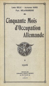 Cinquante mois d'occupation Allemande II (1916)